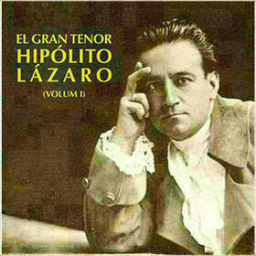 LAZARO, HIPOLITO - GRAN TENOR 1