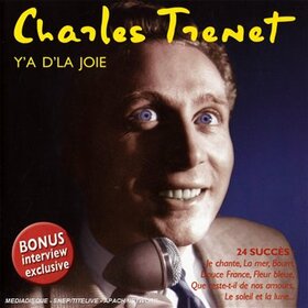 TRENET, CHARLES - IL Y'A D'LA JOIE