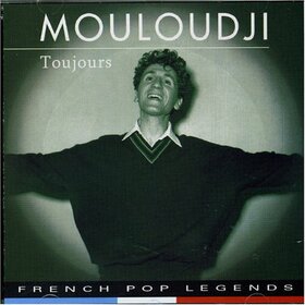 MOULOUDJI - TOUJOURS