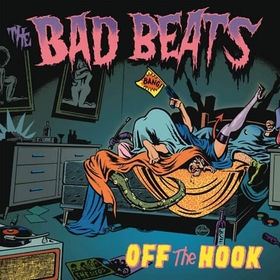 BAD BEATS - OFF THE HOOK