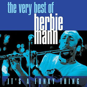 MANN, HERBIE - IT'S A FUNKY THING: THE..