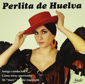 HUELVA, PERLITA DE - SELECCIÓN DE ÉXITOS DE...