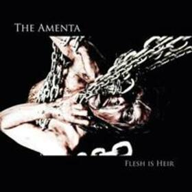AMENTA - FLESH IS HEIR -LTD-