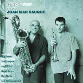 CHAMORRO, JOAN - PRESENTA JOAN MAR SAUQUE
