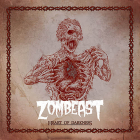 ZOMBEAST - HEART OF DARKNESS