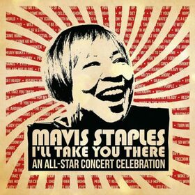 STAPLES, MAVIS - I'LL TAKE YOU THERE