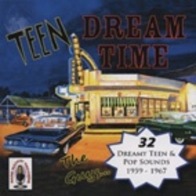 VARIOUS ARTISTS - TEEN DREAM TIME