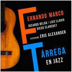MARCO, FERNANDO - TARREGA EN JAZZ