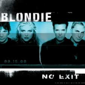 BLONDIE - NO EXIT -EXPANDED-