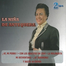 NIÑA DE ANTEQUERA - GRANDES EXITOS