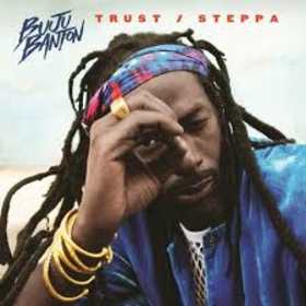 BANTON, BUJU - TRUST & STEPPA -10