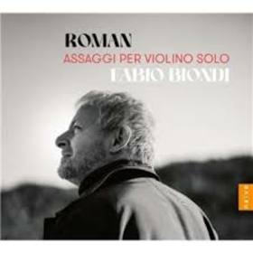 FABIO BIONDI - ROMAN - ASSAGGI PER VIOLINO SOLO
