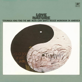 HINO, TERUMASA - LOVE NATURE -GATEFOLD-