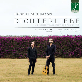 COLUCCI, STEFANO  - ROBERT SCHUMANN: DICHTERLIEBE, AND OTHER