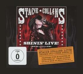 COLLINS, STACIE - SHININ' LIVE! -CD + DVD-