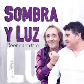 SOMBRA Y LUZ - REENCUENTRO