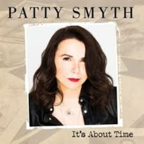 SMYTH, PATTY - IT'S ABOUT TIME