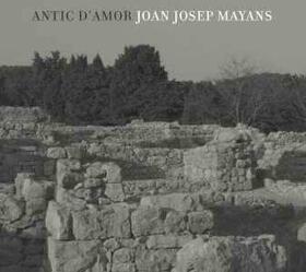 MAYANS, JOAN JOSEP - ANTIC D'AMOR