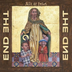 END - ALLT AR INTET