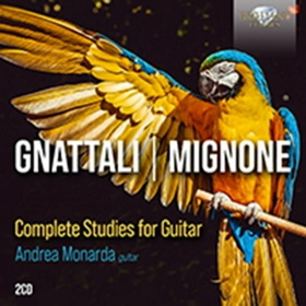 GNATTALI, RADAMES - MIGNONE: COMPLETE STUDIES FOR GUITAR
