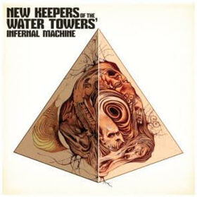 NEW KEEPERS OF THE WATER TOWERS - INFERNAL MACHINE