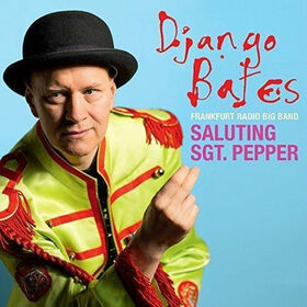 BATES, DJANGO & FRANKFURT - SALUTING SGT.PEPPER