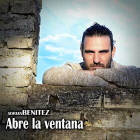 BENITEZ, ADRIAN - ABRE LA VENTANA