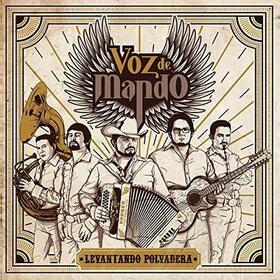 VOZ DE MANDO - LEVANTANDO POLVADERA