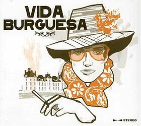 VARIOS ARTISTAS - VIDA BURGUESA