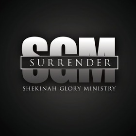 SHEKINAH GLORY MINISTRY - SURRENDER