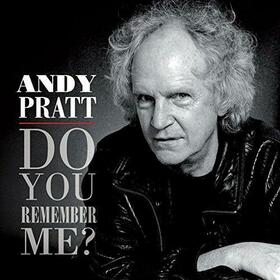 PRATT, ANDY - DO YOU REMEMBER ME