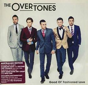 OVERTONES - GOOD OL' FASHIONED LOVE
