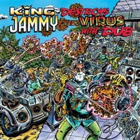 KING JAMMY - DESTROYS THE VIRUS WITH DUB -HQ-