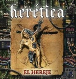 HERETICA - HEREJE