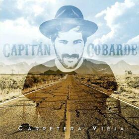 CAPITAN COBARDE - CARRETERA VIEJA -CD