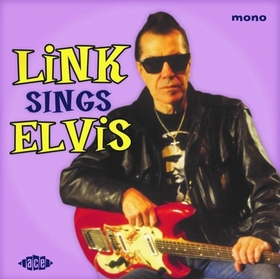 WRAY, LINK - LINK SINGS ELVIS -10