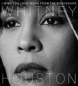 HOUSTON, WHITNEY - I WISH YOU LOVE -LTD-