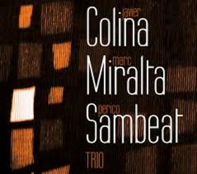 COLINA & MIRALTA SAMBEAT TRIO - DANZA GUANA