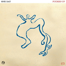 FUCKED UP - ONE DAY -HQ-