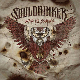 SOULDRINKER - WAR IS COMING