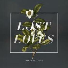 MINUS THE BEAR - LOST LOVES