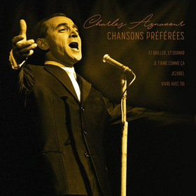 AZNAVOUR, CHARLES - CHANSONS PR
