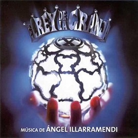ILLARRAMENDI, ANGEL - EL REY DE LA GRANJA