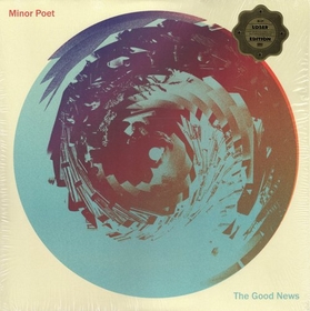 MINOR POET - GOOD NEWS -LTD-