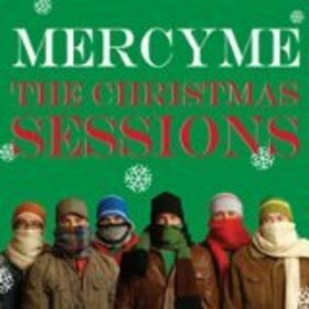 MERCY ME - CHRISTMAS SESSIONS