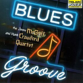 MCGRIFF, JIMMY - BLUES GROOVE