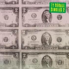 SEGALL, TY - SINGLES 2 -DIGI-