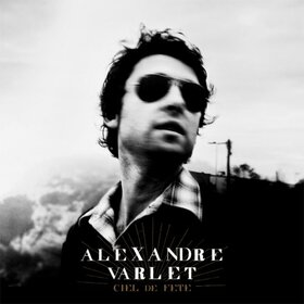 VARLET, ALEXANDRE - CIEL DE FETE 