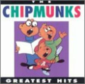 CHIPMUNKS - GREATEST HITS