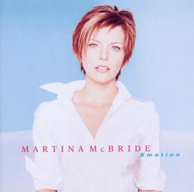 MCBRIDE, MARTINA - EMOTION